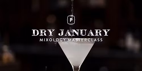 Dry January Mixology Masterclass