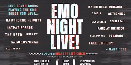 Emo Night Live: Featuring - Quarter Life Crisis