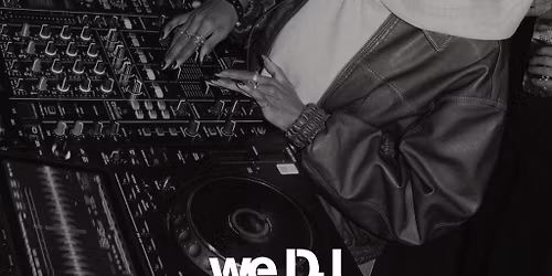 we DJ FREE DJ Workshops In May - Beginners