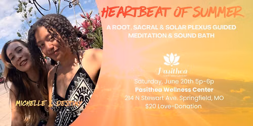 Heartbeat of Summer ~ Sound Bath & Guided Meditation
