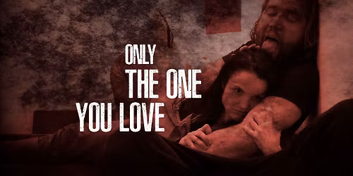 Only The One You Love