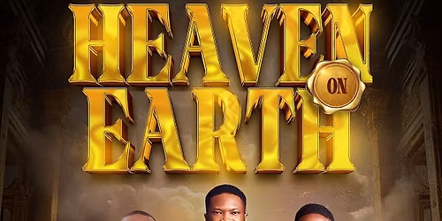 HEAVEN ON EARTH