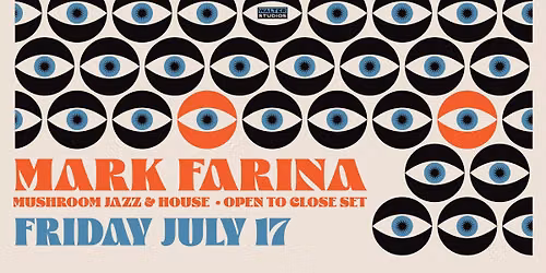 Mark Farina (Mushroom Jazz \/ House) All Night (Limited $5 tickets) at Walter Studios