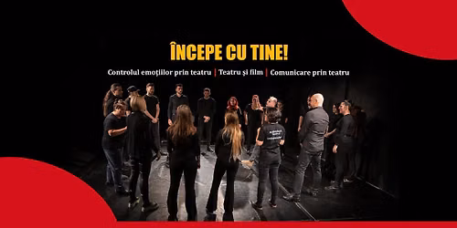 Incepe cu tine!