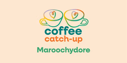 HOWSS Coffee Catch Up, Maroochydore