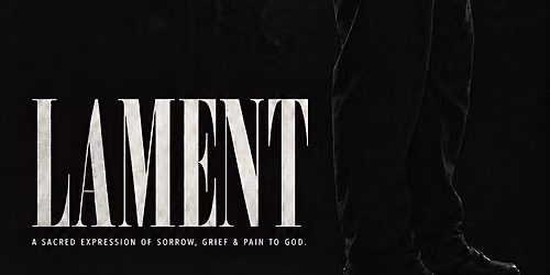 His Insecurities presents LAMENT