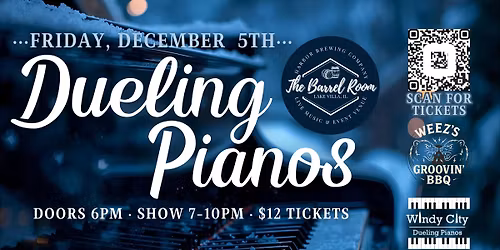 Dueling Pianos in The Barrel Room