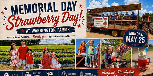 Red, White & BERRY Day at the Farm: Memorial Day