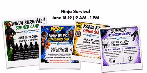 Ninja Survival Summer Camp June 15\u201319 | 9 AM\u20131 PM daily