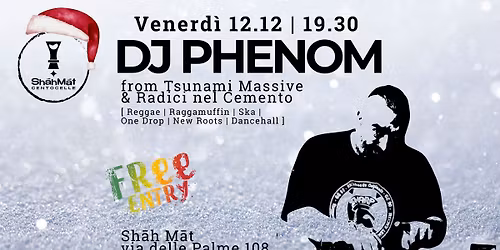 Aperitivo w\/ Dj Phenom (from Tsunami Massive e Radici nel Cemento) - Free Entry