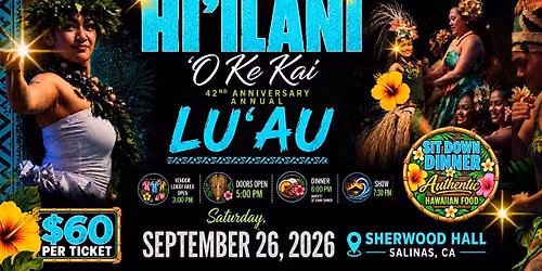 Hi'ilani 'O Ke Kai - 42nd Annual L\u016b\u02bbau