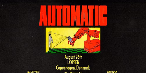 Automatic (US) \/\/ Loppen 