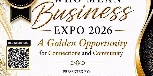 Women Mean Business Expo 2026. Secure your tickets today