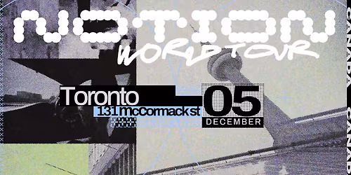 Notion @ Black Creek Assembly | December 5th