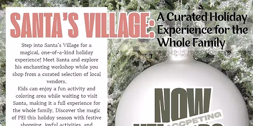 Santa's Village - A Curated Experience for the whole family