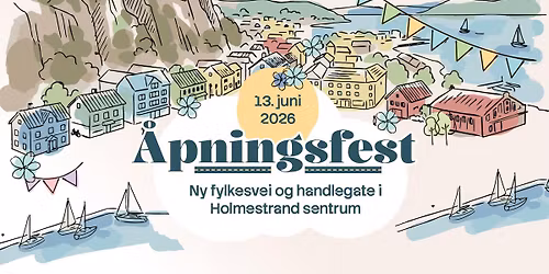 \u00c5PNINGSFEST: Ny fylkesvei og handlegate i Holmestrand sentrum