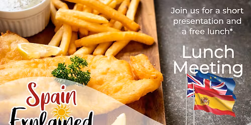 The Big Fish , Spain Explained Fish & Chip event 1.30pm