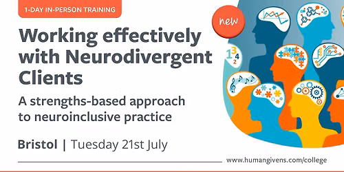 New: Working effectively with Neurodivergent Clients