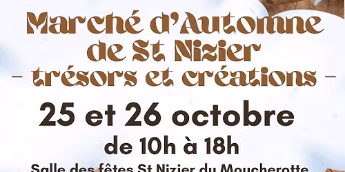 \ud83c\udf42 March\u00e9 d\u2019Automne de St Nizier \ud83c\udf42\n