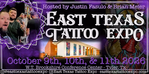 The East Texas Tattoo Expo