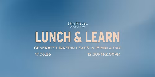 Lunch & Learn: Generate LinkedIn Leads
