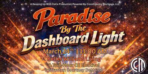 Paradise By The Dashboard Light - 2hr Elective Real Estate CE