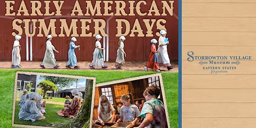 Early American Summer Days