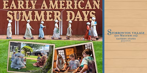 Early American Summer Days