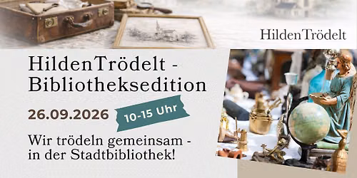 HildenTr\u00f6delt - Bibliotheksedition