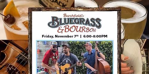 Burchfield's Bluegrass and Bourbon