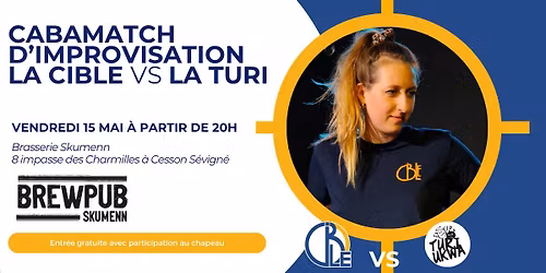 "LA CIBLE" vs "LA TURI" TH\u00c9\u00c2TRE D'IMPROVISATION @SKUMENN
