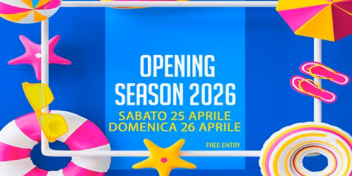 OPENING SEASON SUMMER 2026