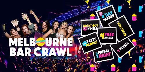 Melbourne Bar Crawl | #1 Friday Night Out (Buy 1 Get 1 Free Special Offer)