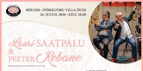 LAURI SAATPALU & PEETER REBANE akustiline kontsert "Muusik"