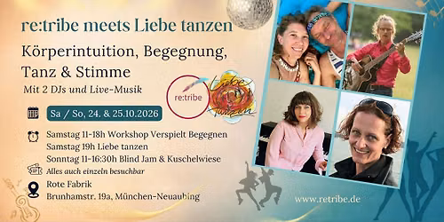 Liebe tanzen meets re:tribe 