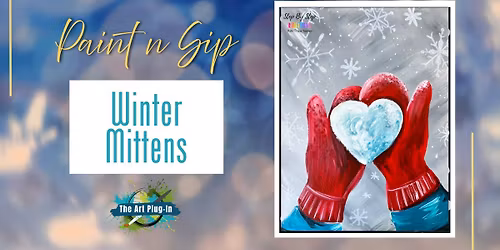 Paint n Sip - Winter Mittens