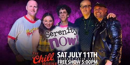 Serenity Now on The Patio Stage at The Chill House