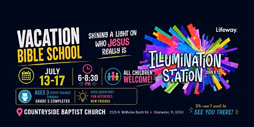 VBS! Illumination Station at Countryside Baptist