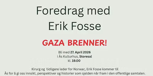 Forefrag med kirurg og tidligere leder for Norwac Erik Fosse