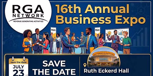 RGA Business Expo~ All Welcome~ JOIN in and connect your business ~16th Year!