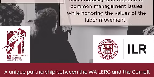 Managing with Labor's Values: WA LERC x Cornell ILR