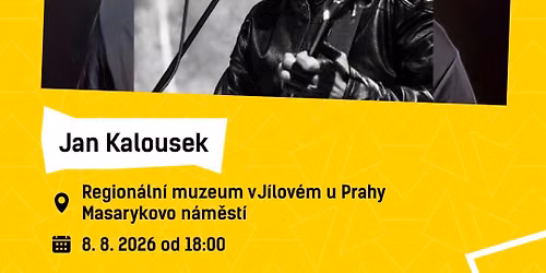 Koncert Jana Kalouska v J\u00edlov\u00e9m u Prahy