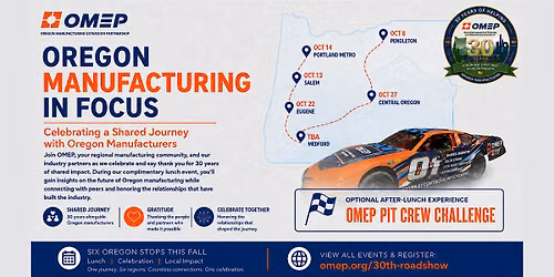 Oregon Manufacturing in Focus: OMEP 30th Anniversary Lunch Event, Portland