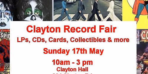 Clayton Record, Card & Collectible Fair Sunday 17th May