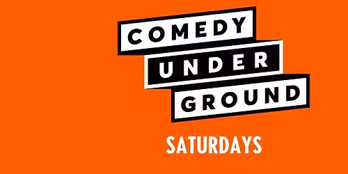 Comedy Underground - Saturday Showcase