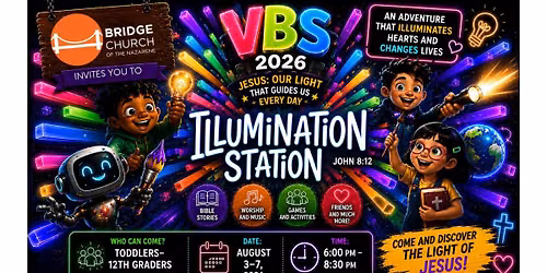 Illumination Station VBS at Bridge Church