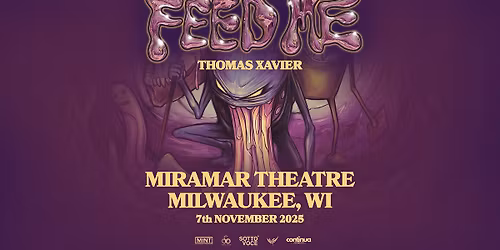 Feed Me, Thomas Xavier at The Miramar Theatre