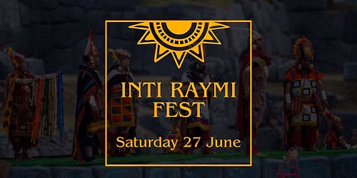 Inti Raymi Fest: Festival of the Sun