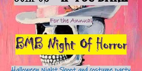 BMB Halloween Night of Horror - night shoot