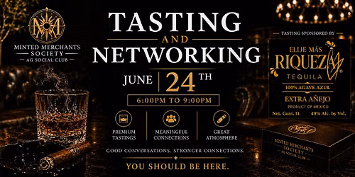 Minted Merchants Society: Tasting & Networking